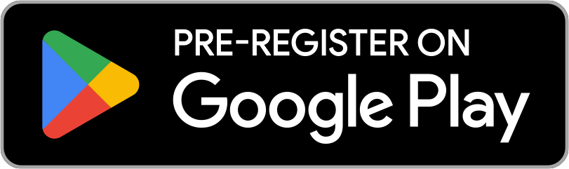 Pre-register on Google Play